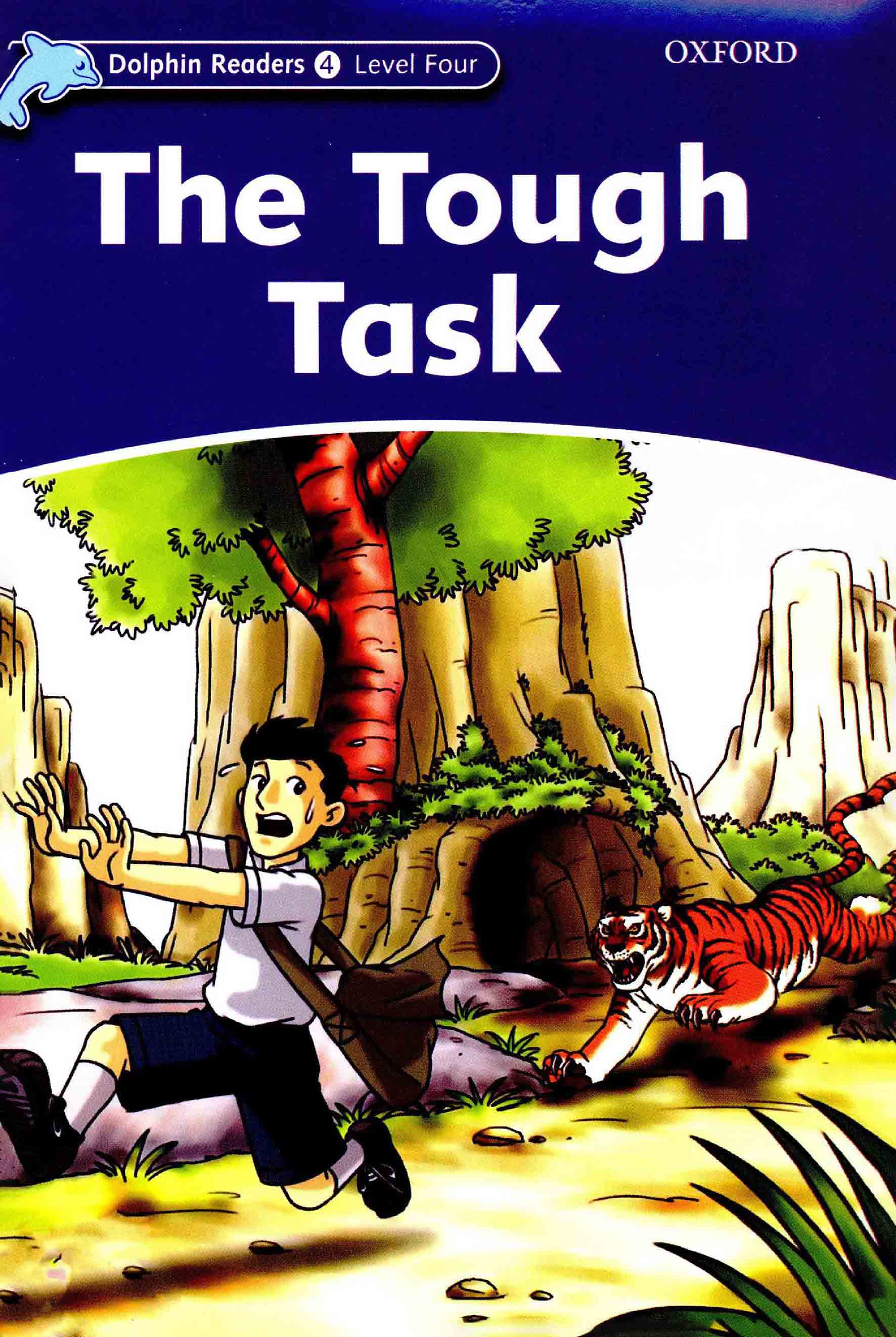The Tough Task